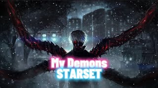 Nightcore  My Demons STARSET Kang Remix  Lyrics [upl. by Nohtanoj]