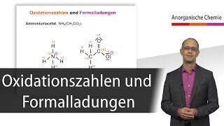 Oxidationszahlen und Formalladungen  Anorganische Chemie [upl. by Silber572]