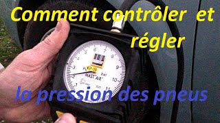 Comment contrôler et régler la pression des pneus Tutoriel [upl. by Rafaellle]