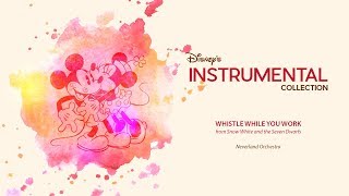 Disney Instrumental ǀ Neverland Orchestra  Whistle While You Work [upl. by Nojid]