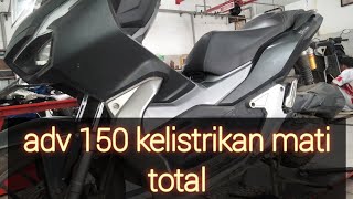 penyebab motor Honda ADV  PCX 150 tibaquot mati total ‼️padahal remot nyala [upl. by Merideth663]