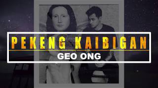 Geo Ong  Pekeng Kaibigan Official Audio [upl. by Ataeb]