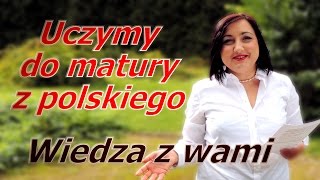 Poznaj nas bliżej  uczymy do matury z polskiego na YT [upl. by Alekal169]