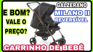 carrinho de bebê galzerano Milano 2 vale o preço [upl. by Arakahs]