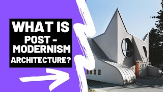 What is POSTMODERNISM ARCHITECTURE  A Brief Summary [upl. by Malo]