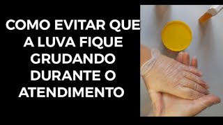 Como evitar que a cera grude na luva durante o atendimento [upl. by Nitreb]