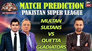 PSL 2024  Match Prediction  QG vs MS  Who Will Win Todays Match [upl. by Denn]