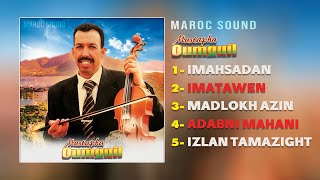 Mustapha Oumguil  Imahsadan Full Album [upl. by Lerrehs]