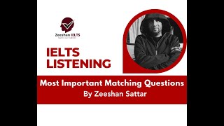 IELTS Listening Exam  Very Important Matching Questions for Exam By Zeeshan Sattar Test 8 [upl. by Iv]