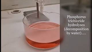 Hydrolysis of phosphorus trichloride [upl. by Huskey557]