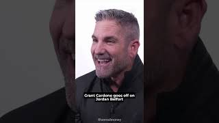 Grant Cardone goes off on Jordan Belfort [upl. by Rellek]