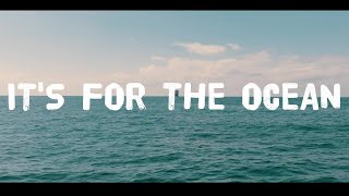 For The Ocean [upl. by Oal]