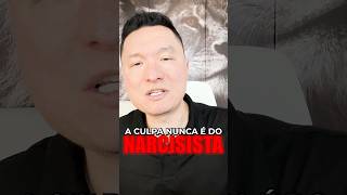 A culpa nunca é do narcisista [upl. by Dustman]