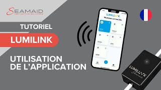 LUMILINK  Comment utiliser lapplication   Tutoriel [upl. by Coulombe]