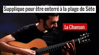 Supplique pour être enterré à la plage de Sète chanson complète [upl. by Ydarg]