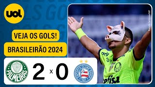 PALMEIRAS 2 X 0 BAHIA  VEJA OS GOLS DE ESTÊVÃO E RONY  CAMPEONATO BRASILEIRO 2024 [upl. by Zachary]