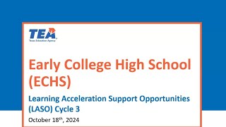 LASO Cycle 3  Early College High School Webinar 101824 [upl. by Neelahtak]