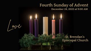 Fourth Sunday of Advent 122423 [upl. by Haela337]