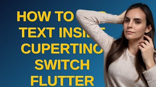 How to add text inside cupertino switch flutter [upl. by Nalyad719]