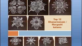 Top 12 Sankranthi Dhanurmasam muggulu  Margazhi kolam designs of My choice  easy rangoli designs [upl. by Fennelly]