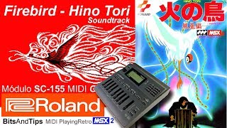 👾 MSX2 FIREBIRD  HINO TORI  Konami 1987 MSX Roland SC155 Musica videojuegos de los 80 [upl. by Rennug]