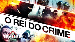 O Rei do Crime  Trailer Dublado [upl. by Zared]