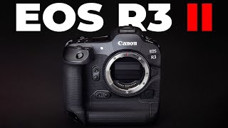 Canon EOS R3 Mark II Expected Features and Improvements [upl. by Vookles]