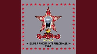 Super Riddim Internacional [upl. by Jeralee303]