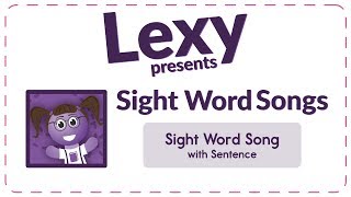 Sight Word Song with Sentence  Learn 220 Sight Words with Sentences [upl. by Aletse91]