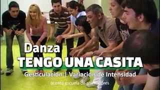 Danza 𝑻𝑬𝑵𝑮𝑶 𝑼𝑵𝑨 𝑪𝑨𝑺𝑰𝑻𝑨 Canción Recreativa  Dinámica de Grupo  Animación  Campamento [upl. by Verney]