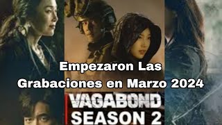 VAGABOND 2 Comenzaron Las Grabaciones En Mayo 2024 Trailer Oficial 2025 Netflix [upl. by Asirehc879]