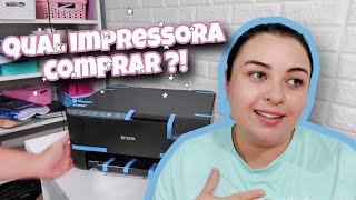 COMPREI UMA IMPRESSORA NOVA QUAL MELHOR IMPRESSORA PARA INICIAR  BATE PAPO SERIO SOBRE IMPRESSORAS [upl. by Vanzant]