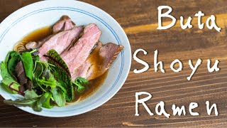 How to make Buta Shoyu Ramen  recipe [upl. by Watt]