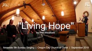 Living Hope  Congregational Singing [upl. by Brice]