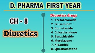 DiureticsPharmaceutical chemistryCH8DPharmFirst Year [upl. by Gish203]