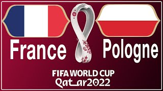 France Pologne huitièmes de finale de la coupe du monde Qatar 2022  Match France Pologne [upl. by Yht]