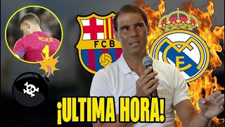 ¡NADAL SUELTA LA BOMBA CON EL MADRID ¡LO CONFIRMA ¡MIRA QUE DIJO  NOTICIAS DEL REAL MADRID HOY [upl. by Matthia]