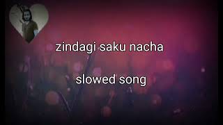 Slowed  Zindagi Sakoo Nacha  Mumtaz Molai  Reshma Parveen  Duet Song  Ghazal Enterprises [upl. by Pollak713]