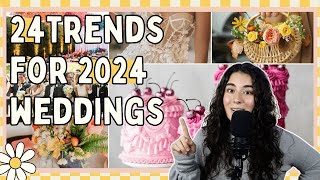 24 Wedding Trends on the Rise for 2024 Weddings [upl. by Keheley260]