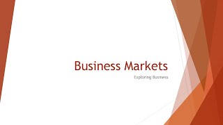 Business Markets  Pearson Edexcel Business BTEC Extended Diploma [upl. by Meuse337]