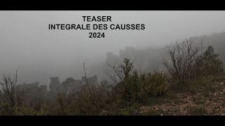 LES TEMPLIERS  INTEGRALE DES CAUSSES 2024  62 km 2660m D  TEASER [upl. by Chilcote435]