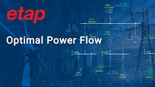 ETAP Optimal Power Flow Analysis  Basics and Application [upl. by Greenman632]