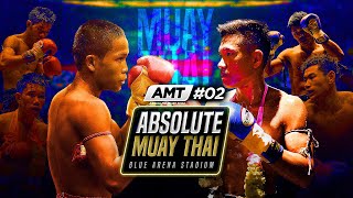 Absolute Muay Thai 02 Full Event [upl. by Harriott]