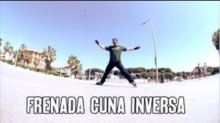 Tutorial patinaje en Linea Como frenar en cuña inversa [upl. by Ynohtnaluap179]