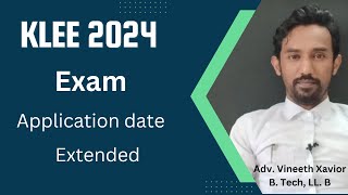 Exam Application Date Extended  KLEE 2024 [upl. by Leeth]