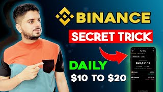 Daily Earn 10 From Binance Secret Trick  Binance Mobile Trading [upl. by Ev]