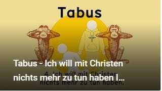 Tabus IV  Ich will mit Christen nichts mehr zu tun haben I Predigt I 05112023 [upl. by Alik]