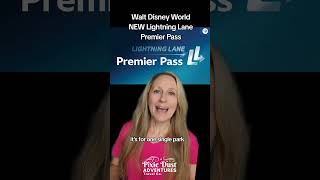 NEW Lightning Lane Premier Pass option for Walt Disney World disney disneyworld waltdisneyworld [upl. by Trici164]