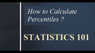 how to calculate Percentile  Statistics for Beginners  Step by Step Tutorial [upl. by Stu304]