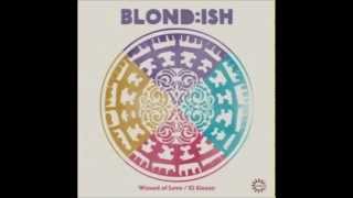 Blondish Shawni  Wizard of Love Original Mix [upl. by Haianeb925]